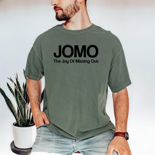 JOMO Joy Of Missing Out Fomo Fear Cozy Introvert Joke Men's Comfort Colors T-Shirt - Raresse