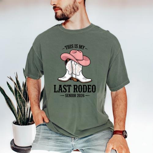 This Is My Last Rodeo Senior 2026 Cowgirl Graduation Men's Comfort Colors T-Shirt - Best Gift Smart