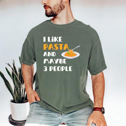 I Like Pasta And Maybe 3 People Introvert Foodie Premium Men's Comfort Colors T-Shirt - Raresse