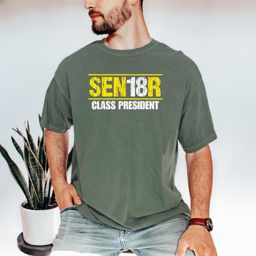 Senior 2018 Class President-School Colors Graduation Men's Comfort Colors T-Shirt - Best Gift Smart