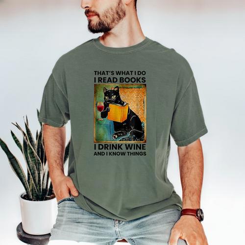 That's What I Do I Read Books I Drink Wine And I Know Things Men's Comfort Colors T-Shirt - Bookorys DE