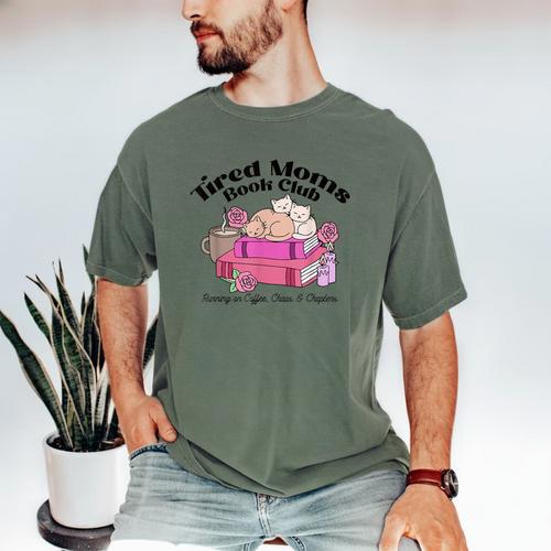 Tired Moms Book Club Running On Coffee Chaos And Chapter Cat Men's Comfort Colors T-Shirt - Bookorys