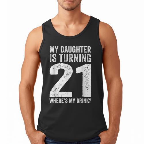 21st Birthday Dad Mom 21 Year Old Daughter Family Squad Men Tank Top - Father's Day Fun