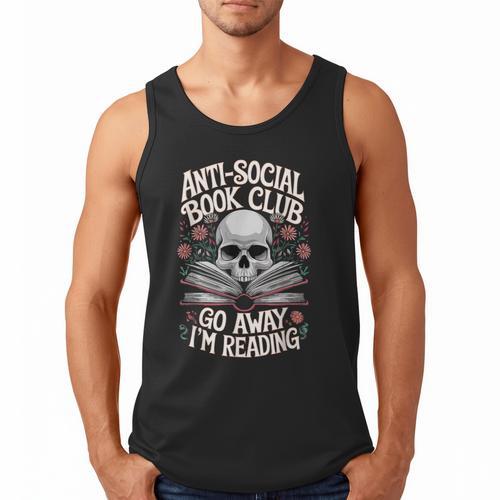 Anti-Social Book Club Go Away Im Reading Men Tank Top - Bookorys
