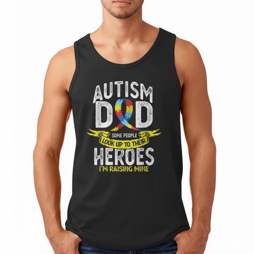 Autism Dad Some People Look Up To Their Heroes Autism Men Tank Top - Father's Day Fun