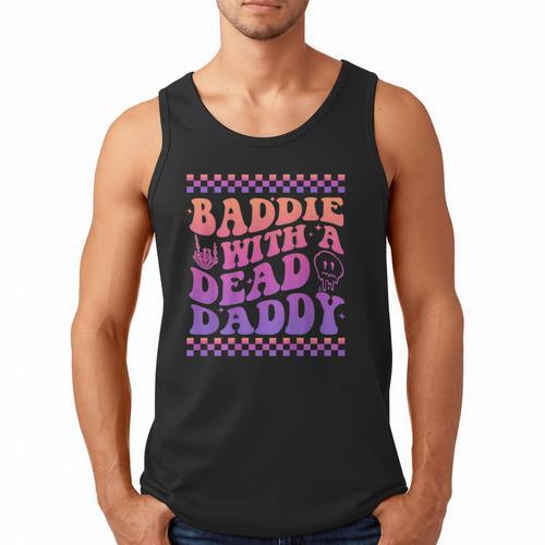 Baddie With A Dead Daddy Dead Dad Club Baddie On Back Men Tank Top - Father's Day Fun