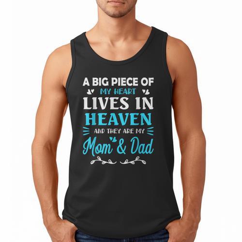 A Big Piece Of My Heart Lives In Heaven My Mom And Dad Men Tank Top - Father's Day Fun