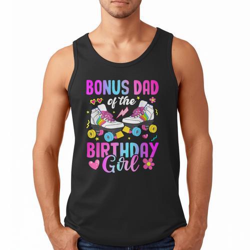Bonus Dad Of The Birthday Girl Rolling Skate Bday Family Men Tank Top - Father's Day Fun