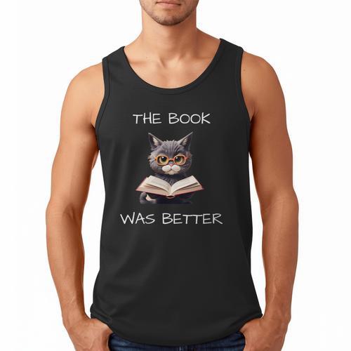 The Book Was Better Literature Teacher Reading Cat Lover Men Tank Top - Bookorys AU