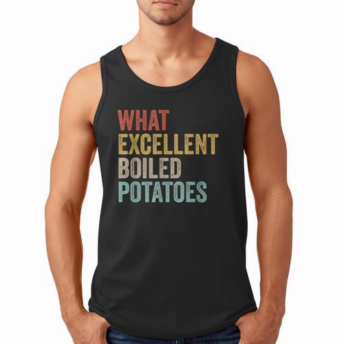 Book Lover Austen Literature What Excellent Boiled Potatoes Men Tank Top - Bookorys