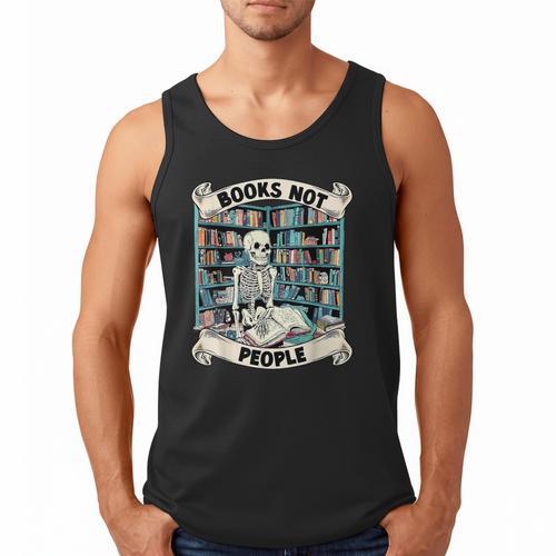 Book Lover Skeleton Reading Love Books Not People Men Tank Top - Bookorys CA