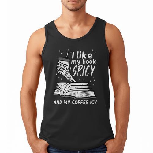 I Like My Book Spicy Read Reading Librarian Men Women Kids Men Tank Top - Bookorys CA