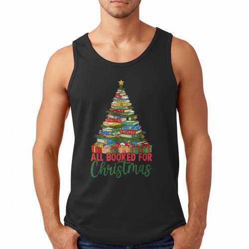 All Booked For Christmas Reading Books Librarian Holiday Men Tank Top - Bookorys