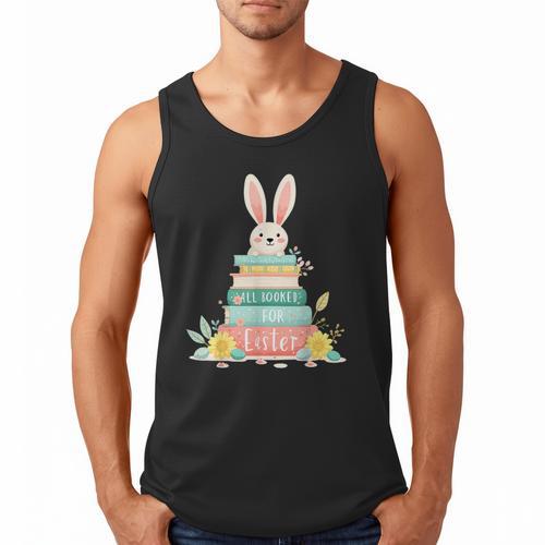 All Booked For Easter Shirt Bookworm Reading Book Reader Men Tank Top - Bookorys