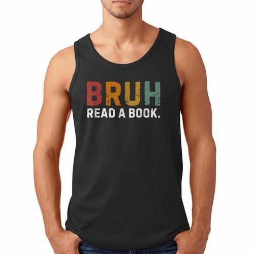 Bruh Read a Book Men Tank Top - Bookorys