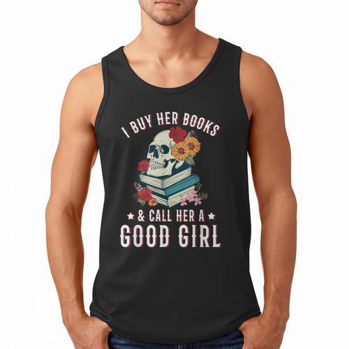 I Buy Her Books Call Her A Good Girl Book Lover Skull Men Tank Top - Bookorys
