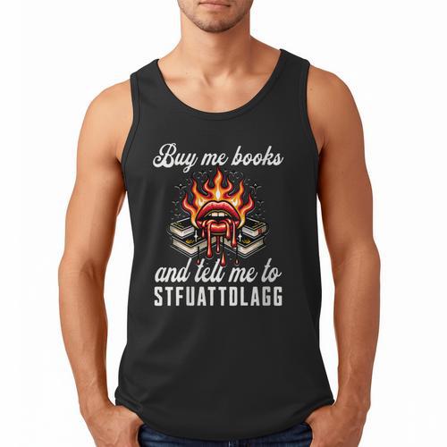 Buy Me Books And Tell Me To STFUATTDLAGG Booktok Men Tank Top - Bookorys