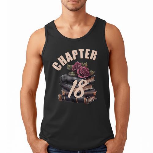 Chapter 18 18th Birthday Women Book Lovers Its My Birthday Men Tank Top - Bookorys