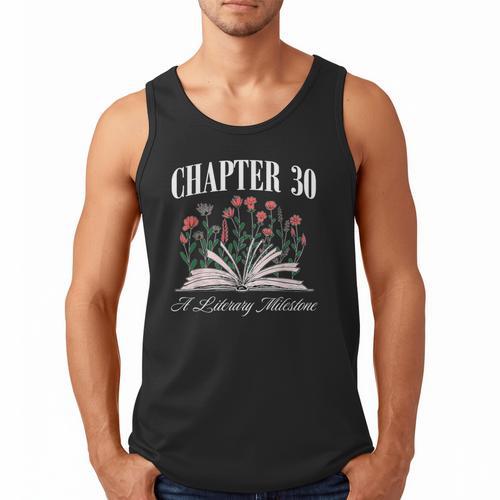 Chapter 30 A Literary Milestone Book Lover Hello 30 Men Tank Top - Bookorys