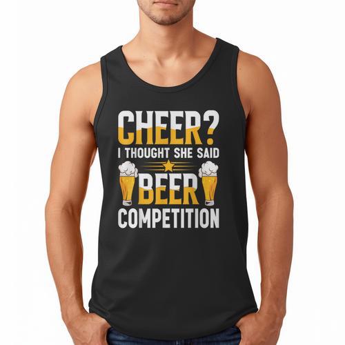 Cheer Dad Cheerleader I Thought She Said Beer Competition Men Tank Top - Father's Day Fun