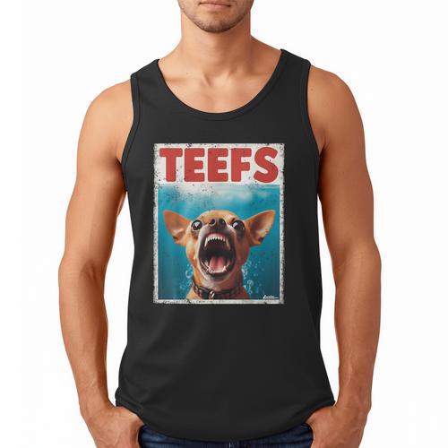 Chihuahua Teefs Top Teeth Chi Jowls Paws Dog Mom Dad Men Tank Top - Father's Day Fun