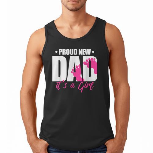 Cool Parent Apparel Proud New Dad It's A Girl Classic Fit Short Sleeve Crew Neck T-Shirt Small Men Tank Top - Father's Day Fun