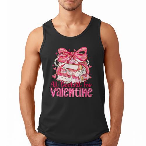 Coquette Bow All Booked For Valentine Book Lover Bookish Men Tank Top - Bookorys