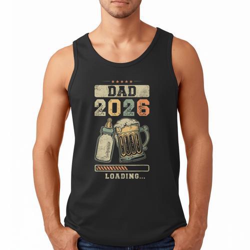Dad 2026 Loading Baby Shower Going To Be a Dad Gender Reveal Men Tank Top - Father's Day Fun