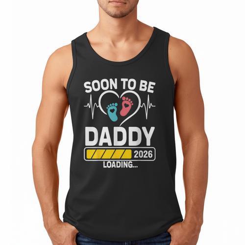 Dad To Be 2026 Loading Dad Est 2026 Promoted To Daddy Men Tank Top - Father's Day Fun