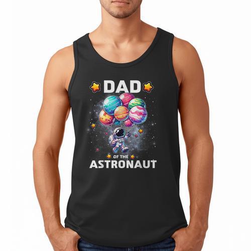 Dad Of The Astronaut Space Theme First Birthday Party Men Tank Top - Father's Day Fun