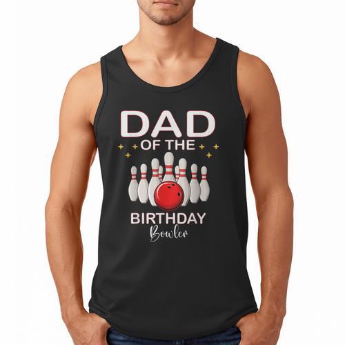 Dad Of The Birthday Bowler Kid Boy Girl Bowling Party Family Men Tank Top - Father's Day Fun