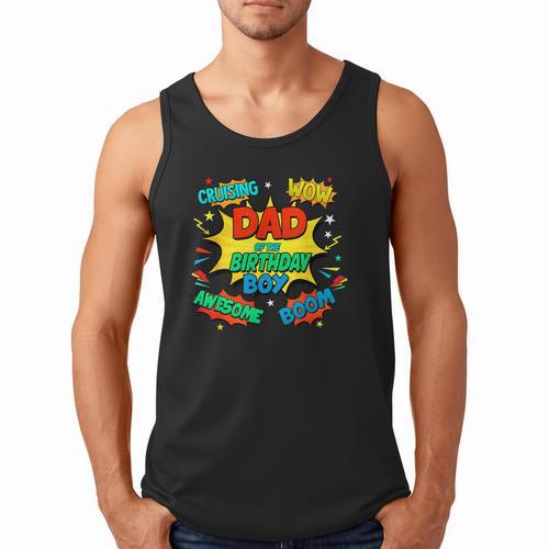 Dad Of The Birthday Boy Shirt Father Superhero Comic Party Men Tank Top - Father's Day Fun