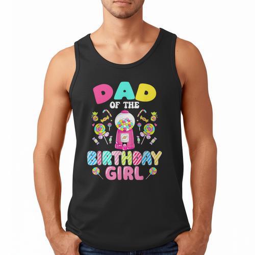 Dad Of The Birthday Girl Candy Family Bday Party Men Tank Top - Father's Day Fun