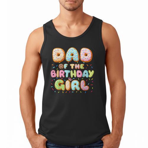 Dad Of The Birthday Girl Sweet Donut Birthday Family Men Tank Top - Father's Day Fun