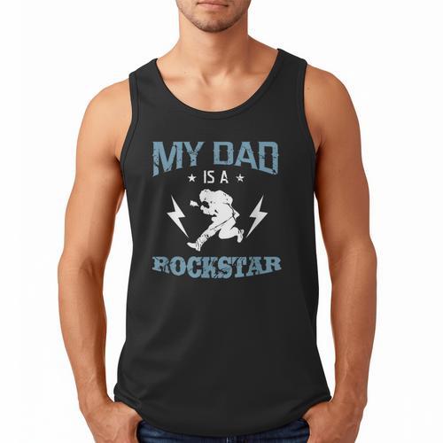 MY DAD IS A ROCKSTAR DADDY Father Sday Men Tank Top - Father's Day Fun