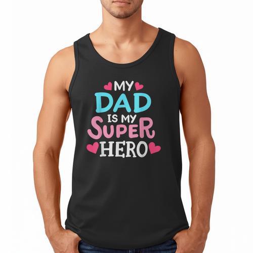 My Dad Is My Superhero Best Dad Father's Day Cool Kids Men Tank Top - Father's Day Fun