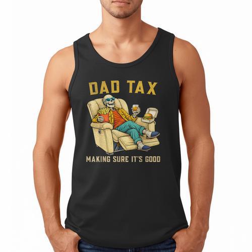 Dad Tax Graphic Tee Fathers Day Men Tank Top - Father's Day Fun
