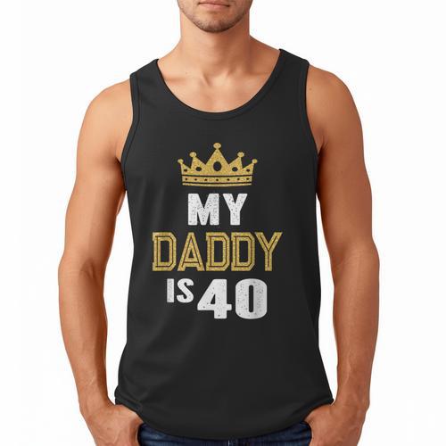 My Daddy Is 40 Years Old 40th Dad's Birthday For Him Men Tank Top - Father's Day Fun