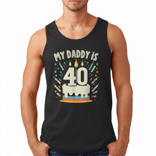 My Daddy Is 40 Years Old Father 40th Birthday Dad Men Tank Top - Father's Day Fun