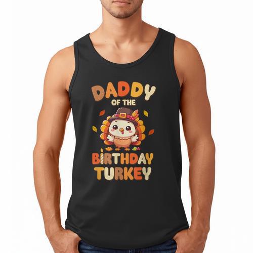 Daddy Of The Birthday Turkey Family 1st Birthday Boy Men Tank Top - Father's Day Fun