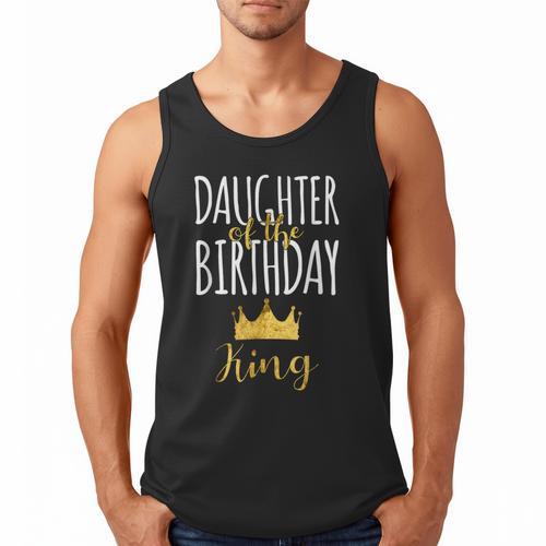 Daughter Of The Birthday King Bday Party Idea For Dad Men Tank Top - Father's Day Fun