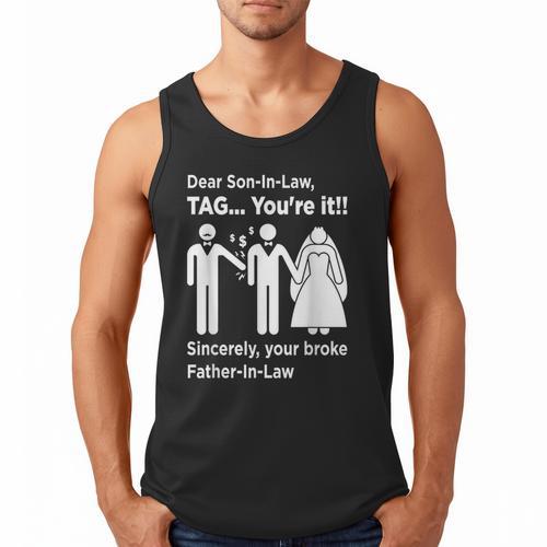 Dear Son-In-Law Father Of The Bride Dad Wedding Marriage Men Tank Top - Father's Day Fun