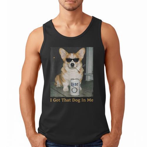 I Got That Dog In Me Corgi Dog Meme For Corgi Mom Dad Men Tank Top - Father's Day Fun