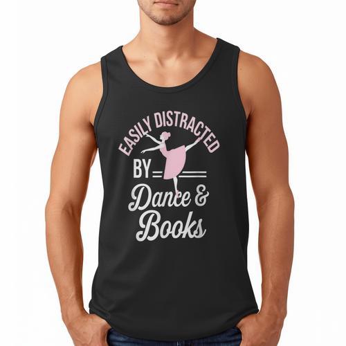 Easily Distracted By Dance And Books Ballet Fun Men Tank Top - Bookorys