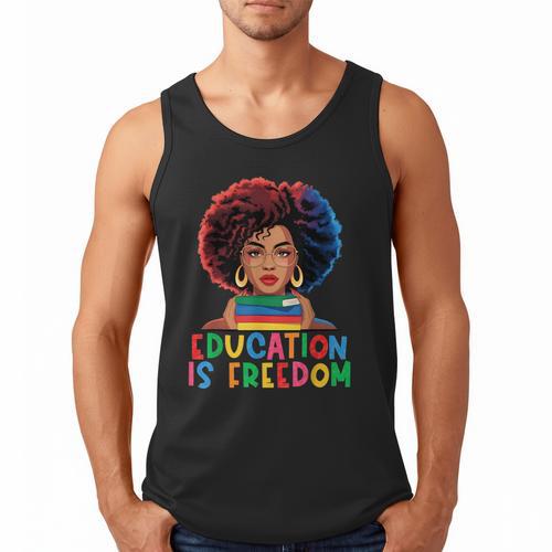 Education Is Freedom History Girl Women Book Lover Men Tank Top - Bookorys