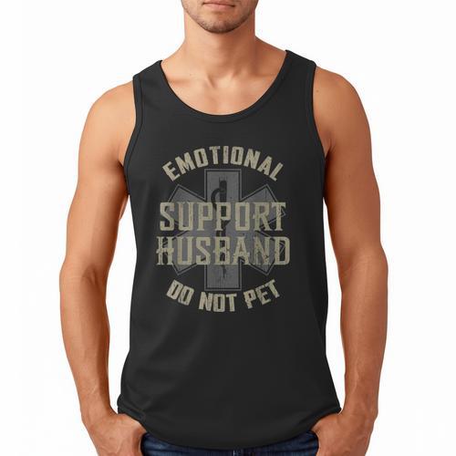 Emotional Support Husband Do Not Pet Dad For Men Men Tank Top - Father's Day Fun
