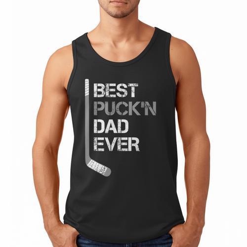 Father's Day Hockey Dad Best Puck'n Dad Ever Men Tank Top - Father's Day Fun