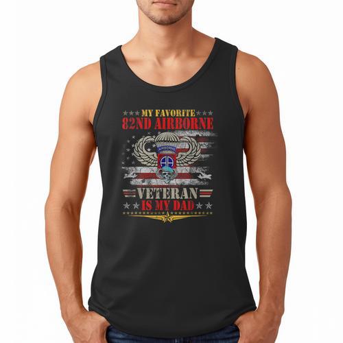 My Favorite 82nd Airborne Is My Dad Veteran Father's Day Men Tank Top - Father's Day Fun