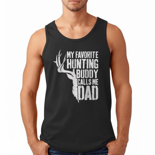 My Favorite Hunting Buddy Calls Me Dad Shirt Men Deer Hunter Men Tank Top - Father's Day Fun
