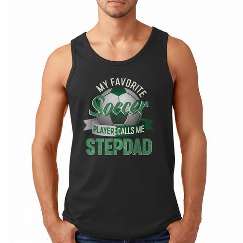 My Favorite Soccer Player Calls Me Stepdad Father's Day Men Men Tank Top - Father's Day Fun